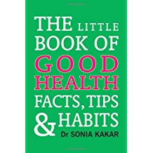Little Book of Good Health Facts, Tips and Habits