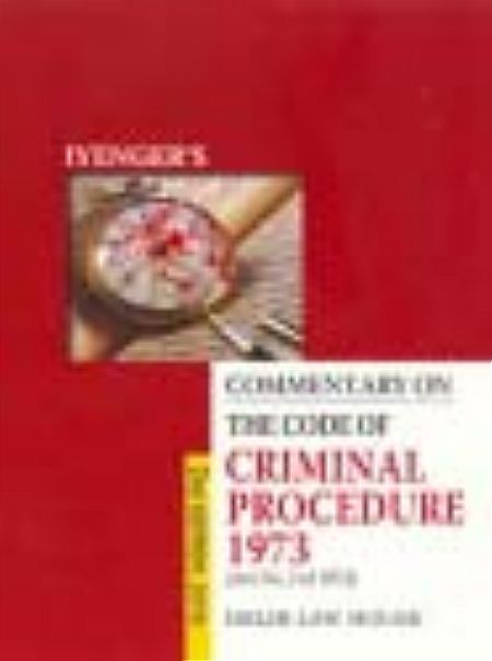 Mulla: Commentary on the Code of Criminal Procedure, 1973 with Criminal Law Amendment Act, 2018 21st Edn. In 3 Volumes