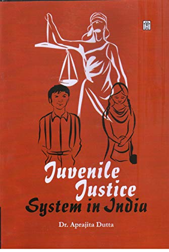 Juvenile Justice System in India