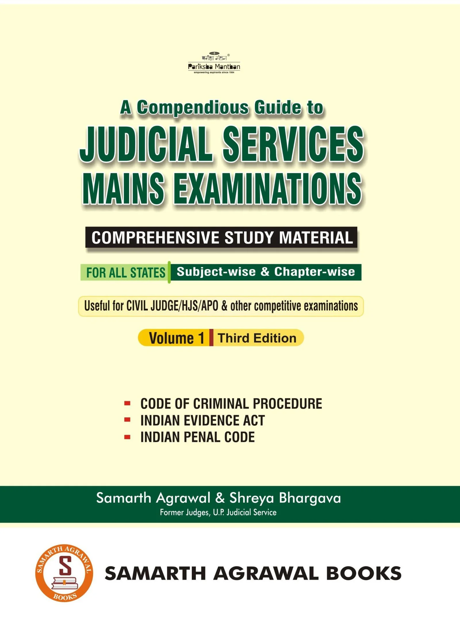 A Compendious Guide to Judicial Services Mains Examinations (Volume 1)