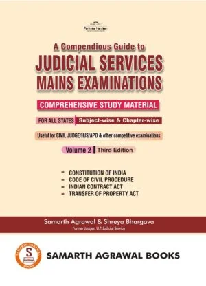 A Compendious Guide to Judicial Services Mains Examinations (Volume 2)