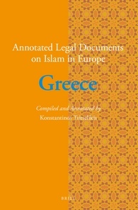 Annotated Legal Documents on Islam in Europe: Greece