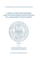 Labor Law Beyond Borders 