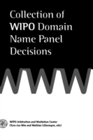 Collection Of Wipo Domain Name Panel Decisions
