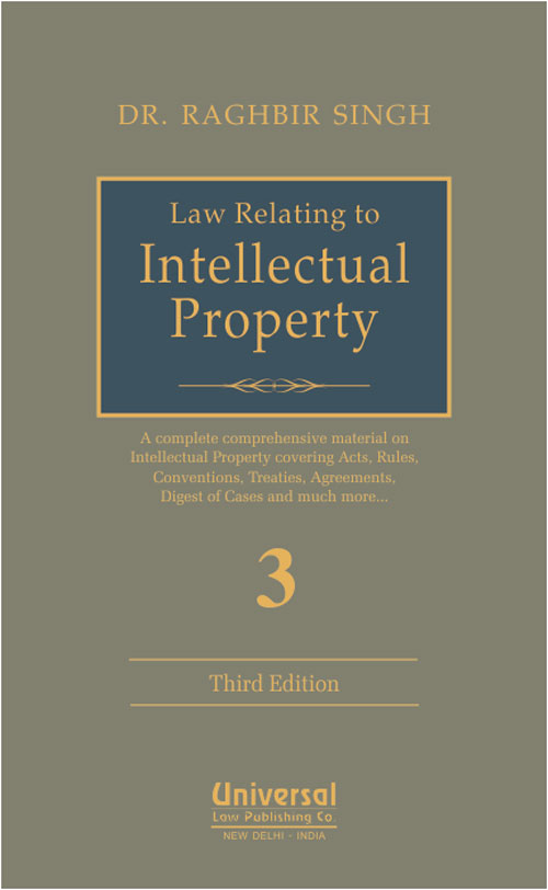 Law Relating to Intellectual Property (In 3 Volumes)
