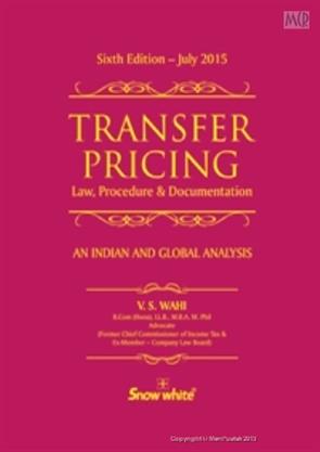 TRANSFER PRICING (LAW, PROCEDURE & DOCUMENTATION)