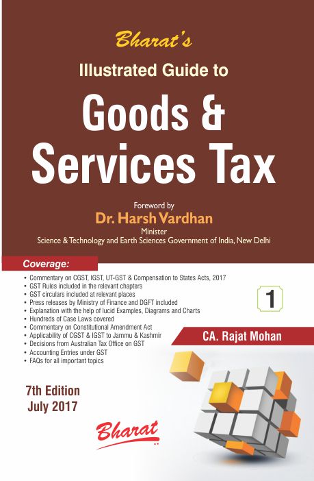 Illustrated Guide To Goods & Service Tax