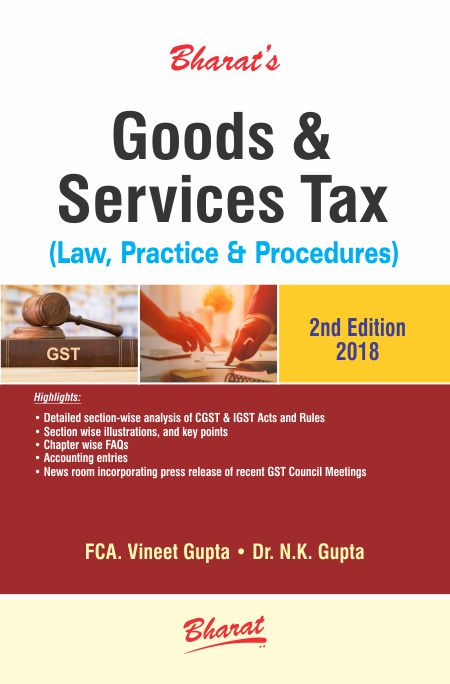 GOODS & SERVICES TAX Law, Practice & Procedures