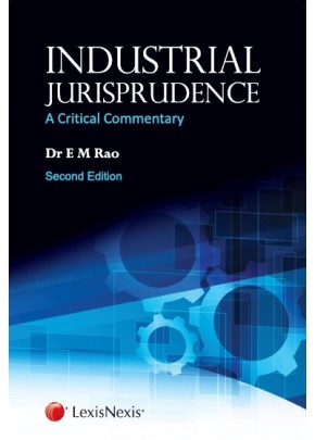 Industrial Jurisprudence–A Critical Commentary