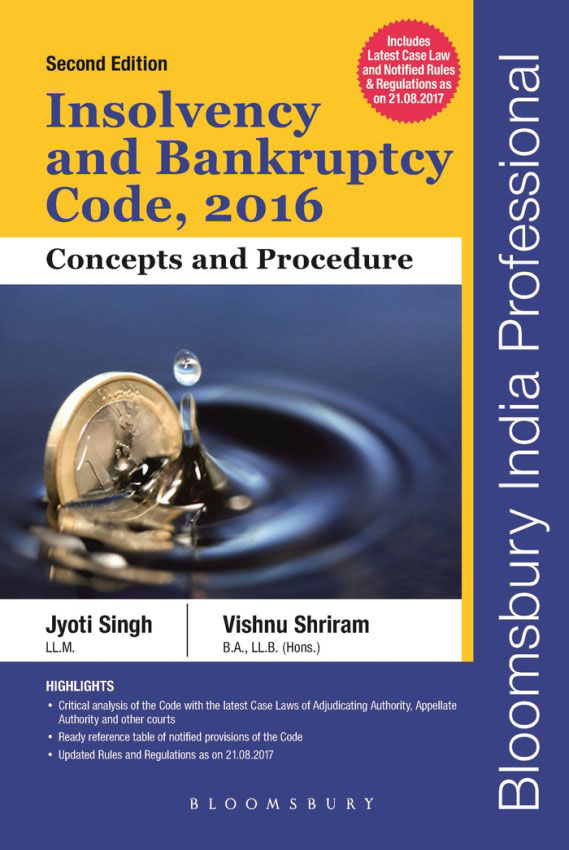 Insolvency and Bankruptcy Code, 2016: Concepts and Procedure-Second Edition