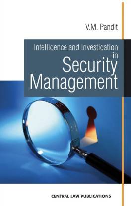 Intelligence and Investigation in Security Management