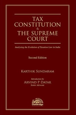 Tax, Constitution And The Supreme Court