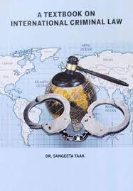 A Textbook On International Criminal Law