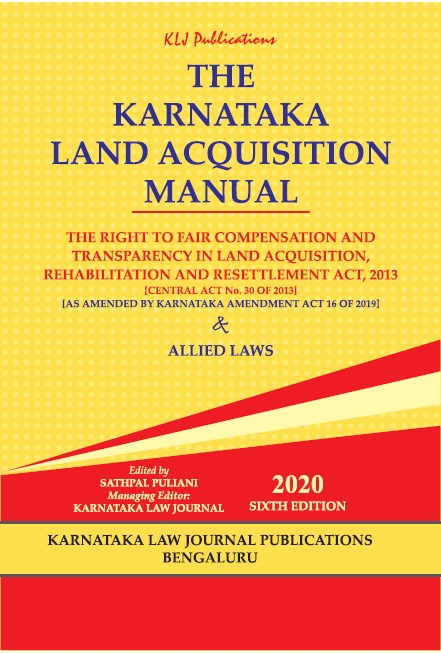The Karnataka Land Acquisition Manual