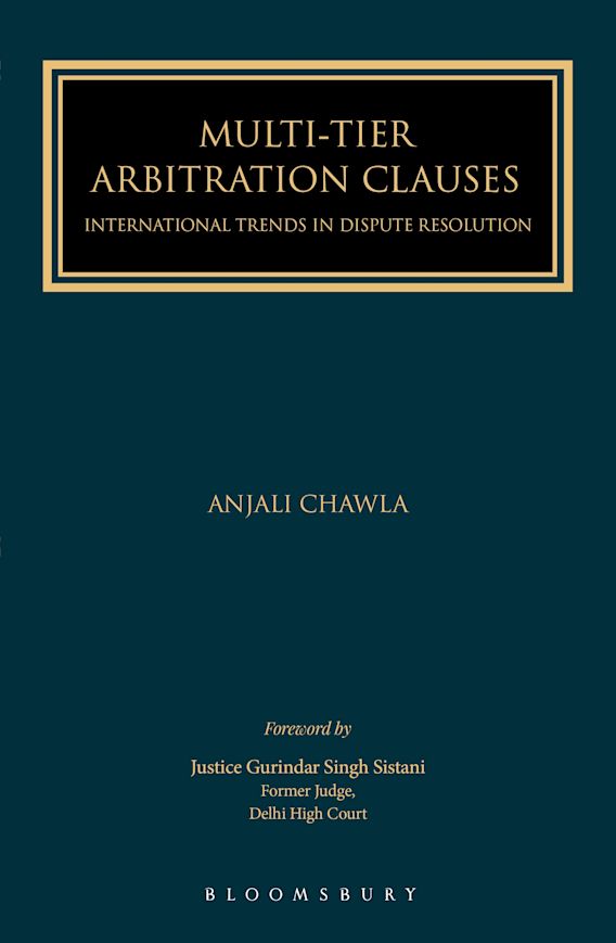 Multi-Tier Arbitration Clauses: International Trends in Dispute Resolution