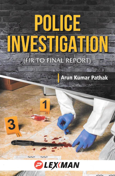 Police Investigation (FIR to Final Report)