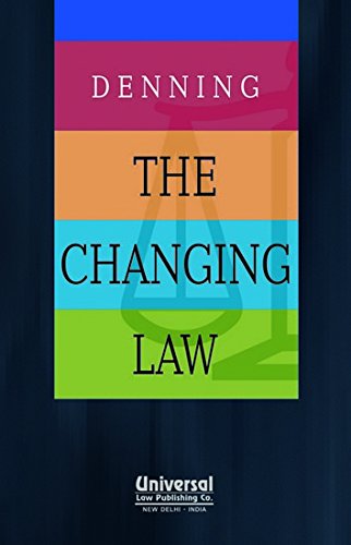 The Changing Law