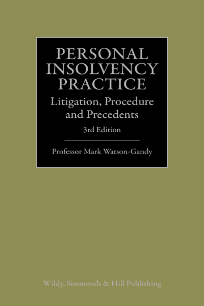 Personal Insolvency Practice: Litigation, Procedure and Precedents