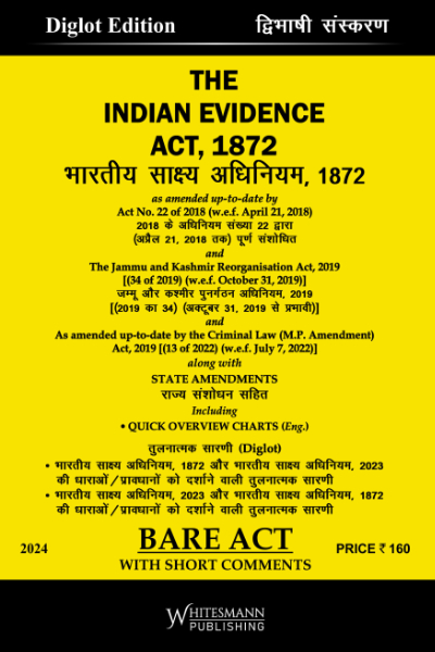The Indian Evidence Act, 1872 With Short Comments Bare Act (Diglot 2024) 