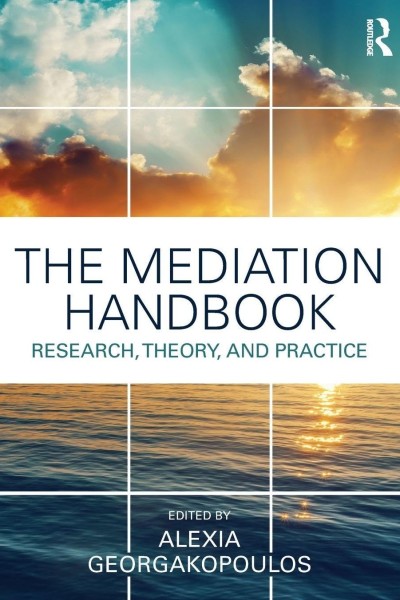 The Mediation Handbook: Research, Theory and Practice