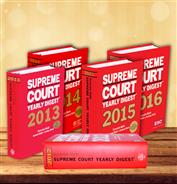 5 Years Supreme Court Yearly Digests (2012-2016)