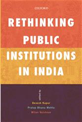 Rethinking Public Institutions in India