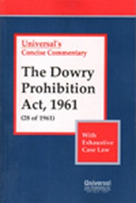 Dowry Prohibition Act, 1961 (28 of 1961) With Exhaustive Case Law
