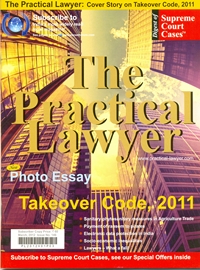 The Practical Lawyer [Cover Story on Takeover Code, 2011]