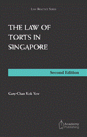 The Law of Torts in Singapore (2nd Edition) 