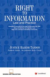 Right to Information - Law and Practice