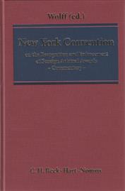 New York Convention on the Recognition and Enforcement of Foreign Arbitral Awards: A Commentary