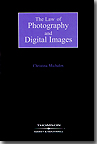 LAW OF PHOTOGRAPHY AND DIGITAL IMAGES, THE (HB)