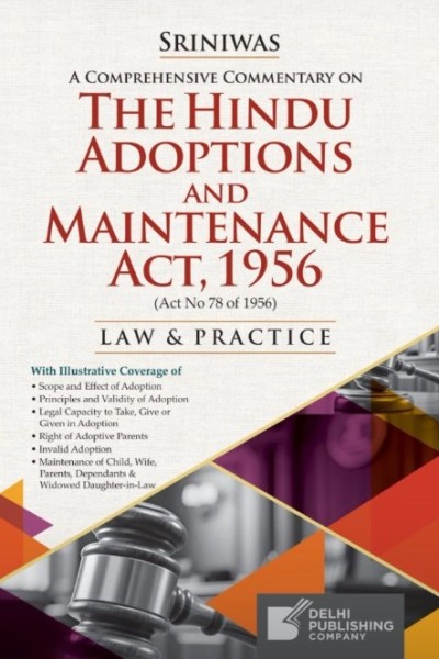 A Comprehensive Commentary on The Hindu Adoptions and Maintenance Act, 1956