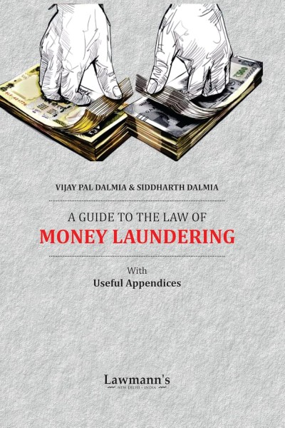 A Guide To The Law of Money Laundering