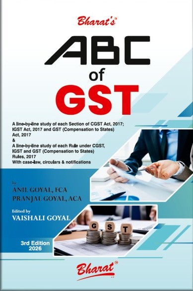 ABC of GST | With Case-Law, Circulars & Notification