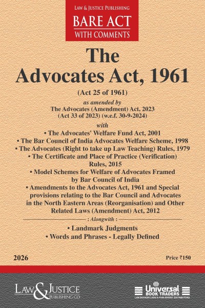 Advocates Act, 1961 (as amended by Act 33 of 2023) with Allied Rules & Scheme