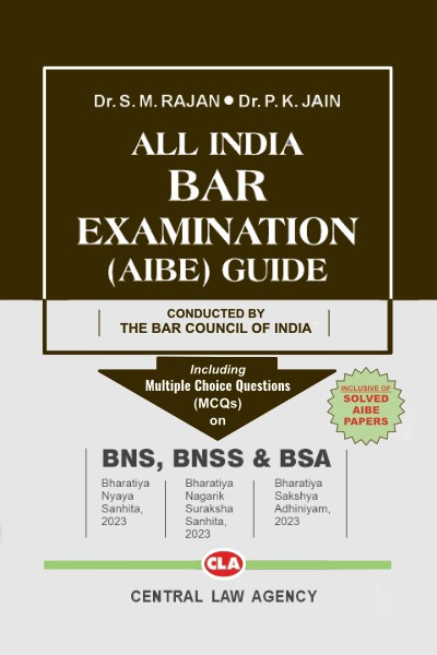 All India Bar Examination (AIBE) Guide | Including MCQs on BNS, BNSS & BSA | Solved AIBE Papers