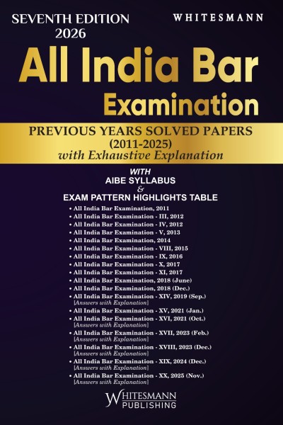 All India Bar Examination Previous Years Solved Papers (2011-2025) | With Exhaustive Explanation, AIBE Syllabus & Exam Pattern