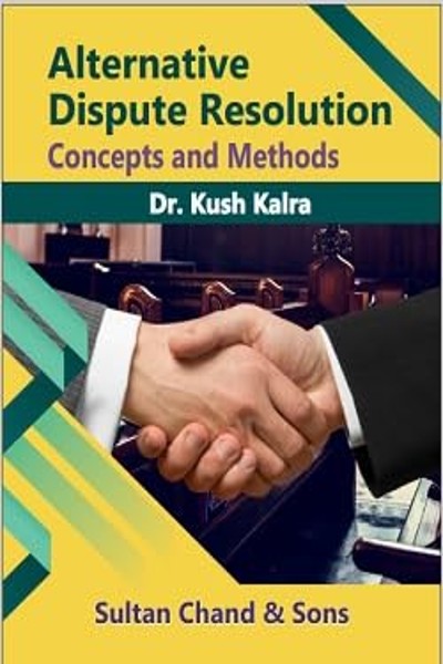 Alternative Dispute Resolution: Concepts and Method