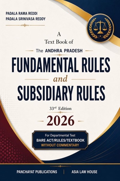 A Text Book of The Andhra Pradesh Fundamental Rules and Subsidiary Rules