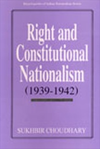 Right And Constitutional Nationalism (1939-1942)
