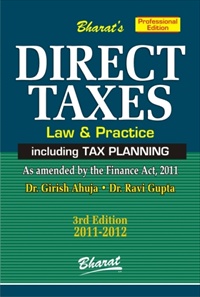 DIRECT TAXES Law & Practice (Professional Edition)