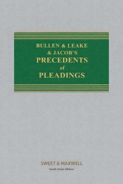Bullen & Leake & Jacob's Precedents of Pleadings (In 2 Volumes) | 19th South Asian Edition