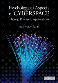 Psychological Aspects of Cyberspace - Theory, Research, Applications