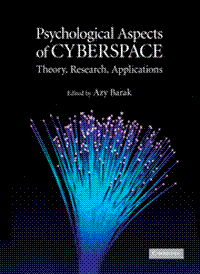 Psychological Aspects of Cyberspace - Theory, Research, Applications
