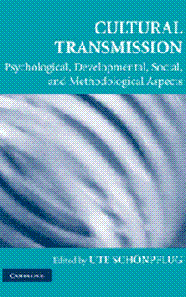 Cultural Transmission - Psychological, Developmental, Social, and Methodological Aspects