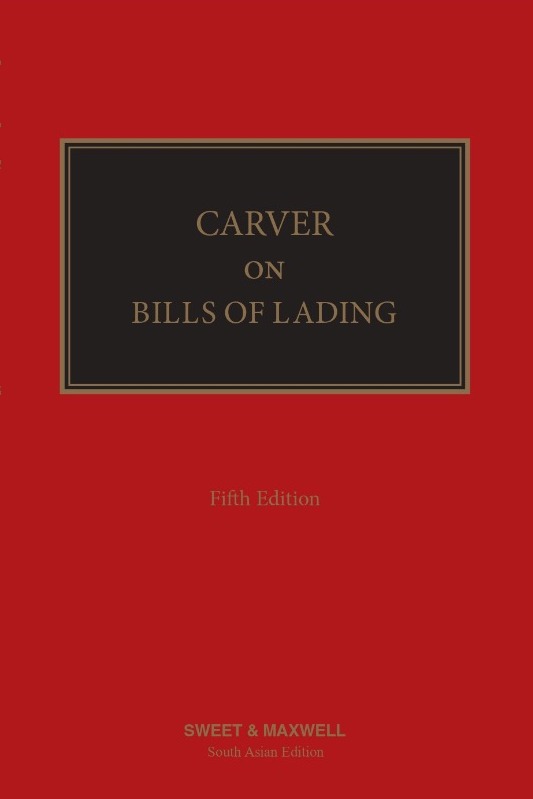 Carver on Bills of Lading (South Asian Edition)