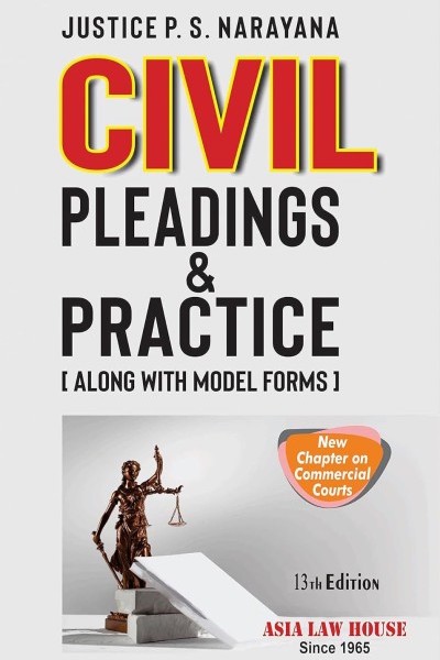 Civil Pleadings & Practice (Along With Model Forms)