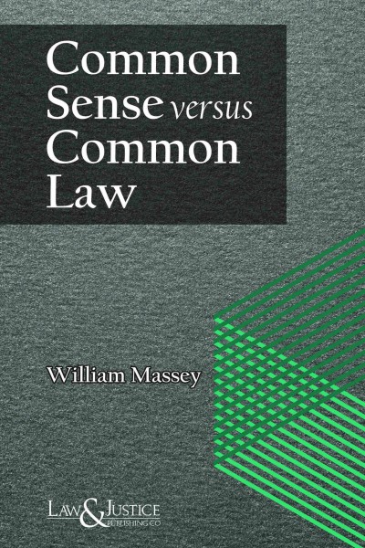 Common Sense Versus Common Law (Indian Economy Reprint)