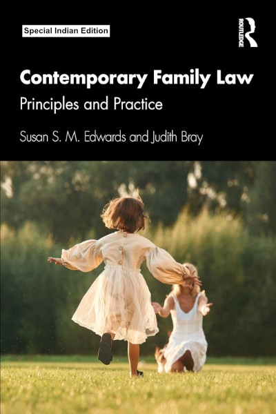 Contemporary Family Law: Principles and Practice (Special Indian Edition)